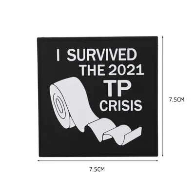 I SURVIVED THE GREAT TOILET PAPER TP CRISIS 2020 Embroidered Patches Stickers On Clothes Patch Badges