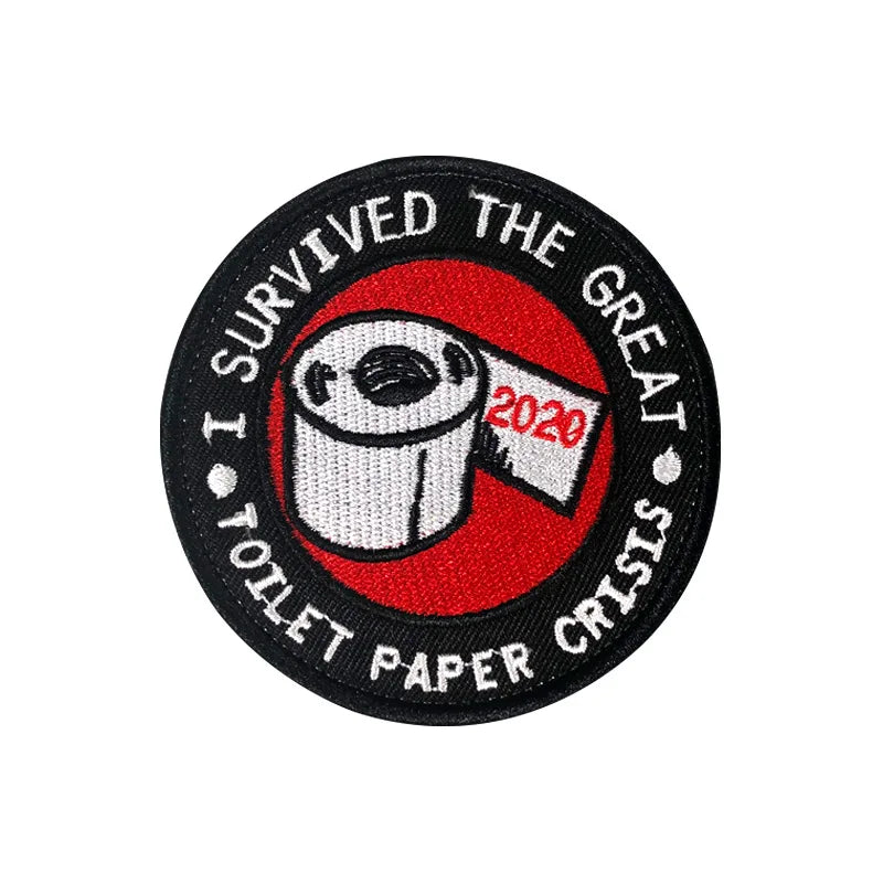 I SURVIVED THE GREAT TOILET PAPER TP CRISIS 2020 Embroidered Patches Stickers On Clothes Patch Badges