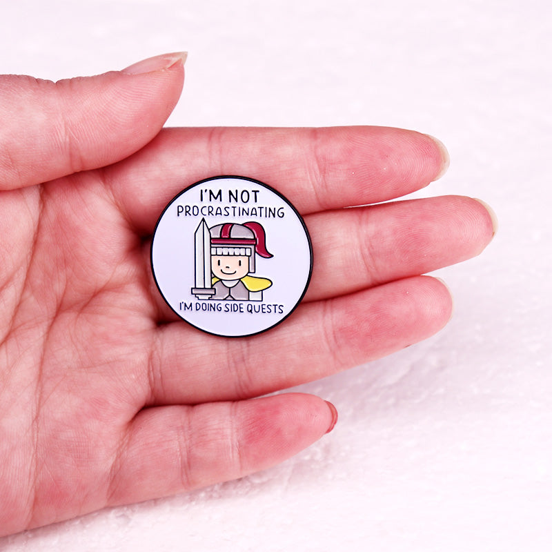 I'm Not Procrastinating I'm Doing Side Quests Badge Funny Game Gamer Humor Quotes Enamel Pin Brooch Jewelry