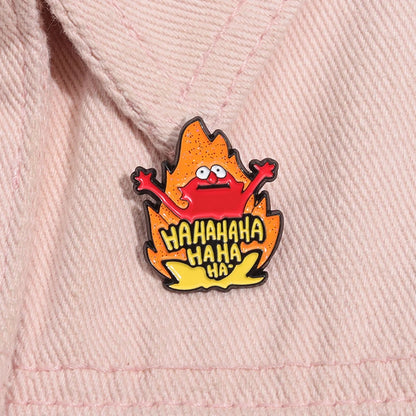 Funny Meme Fire Haha Enamel Pins