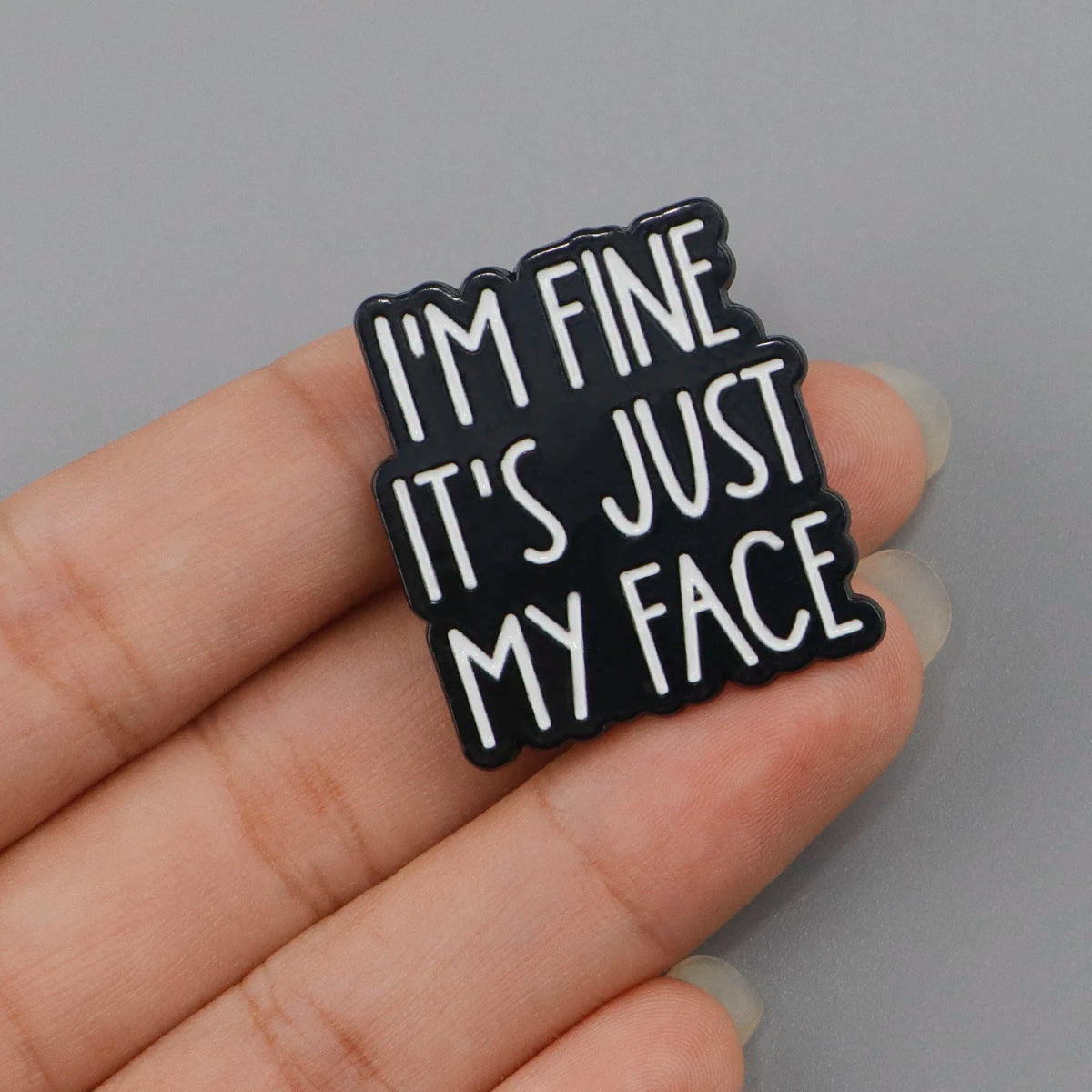 Funny Sarcastic Quotes Enamel Pins I'M FINE Brooches for Women Men Lapel Pins Fashion Jewelry Backpack Accessories Friends Gift